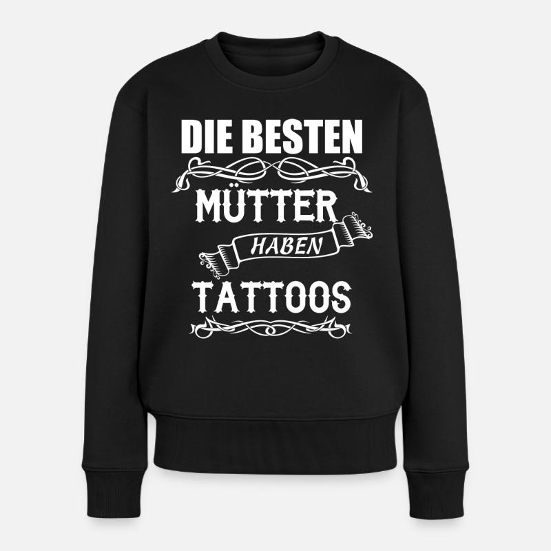 Tattoo Mütter - Frauen Premium Bio Pullover - Schwarz