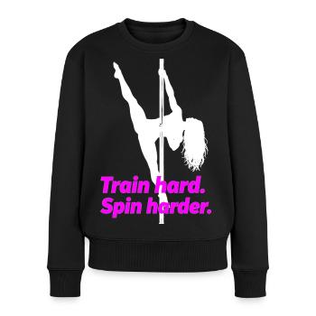 Pole Dance Silhouette – Train Hard Spin Harder - Women's Premium Organic Jumper - black - Front - Julia (174cm)