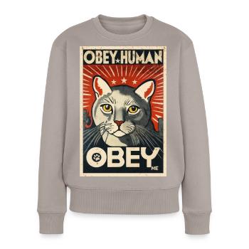 Obey Human Authoritarian Cat Propaganda Poster - Women's Premium Organic Jumper - taupe - Front - Julia (174cm)