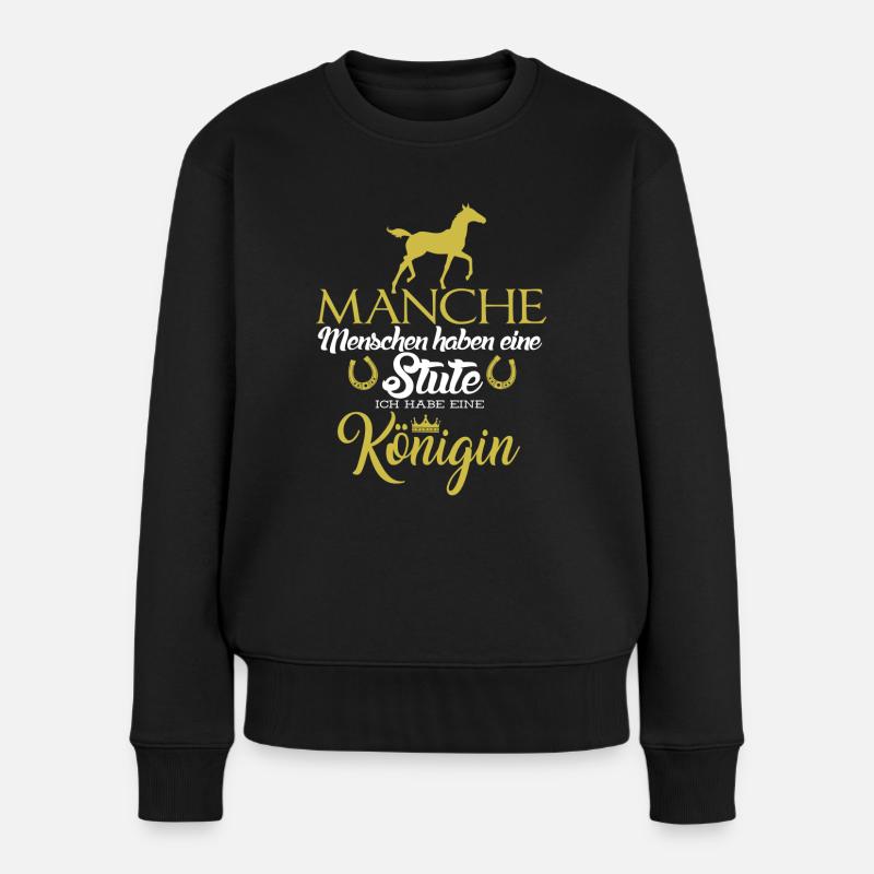 manche Menschen haben eine Stute - Frauen Premium Bio Pullover - Schwarz