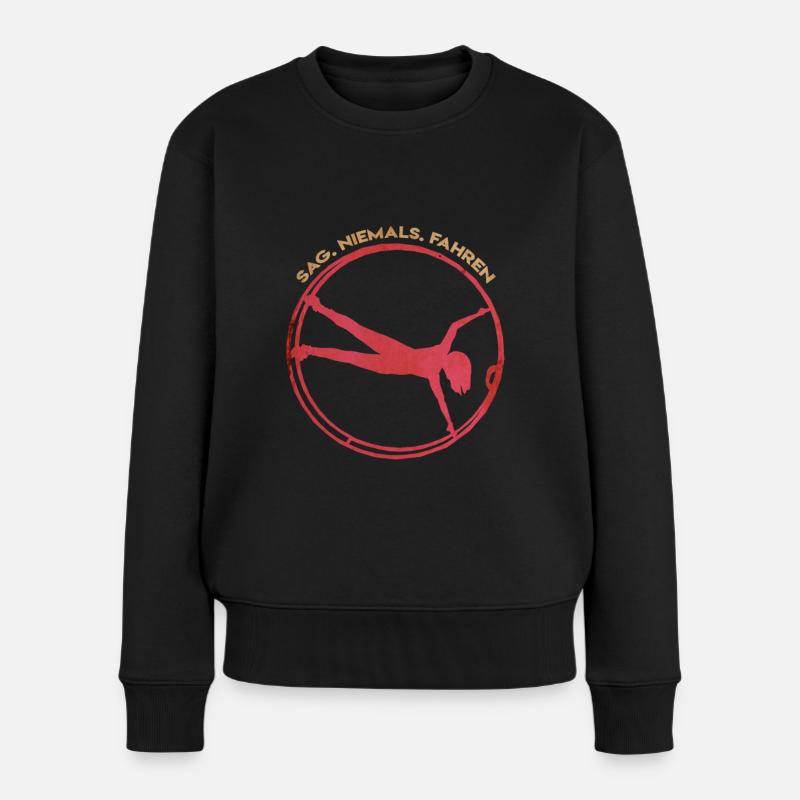 Rhönrad Fahren Training Spruch Geschenk - Frauen Premium Bio Pullover - Schwarz