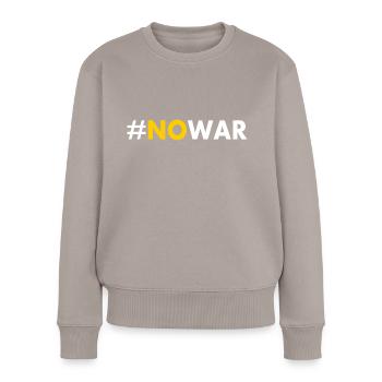 No war - Frauen Premium Bio Pullover - Taupe - Vorne - Julia (174cm)