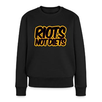 Riots not Diets - Women's Premium Organic Jumper - black - Front - Julia (174cm)
