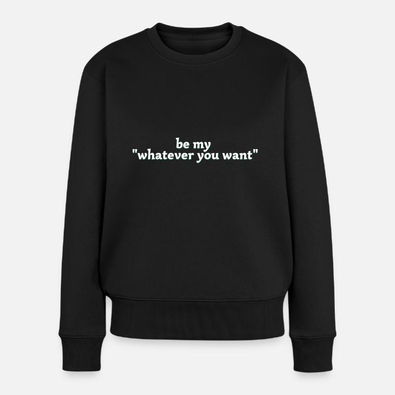 sois mon ce que tu veux - Pull Premium bio Femme - noir