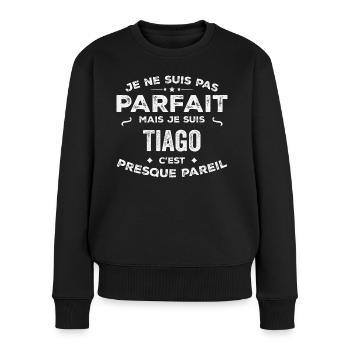 Tiago Ein Vorname, eine Geschichte, eine Persönlichkeit - Frauen Premium Bio Pullover - Schwarz - Vorne - Julia (174cm)