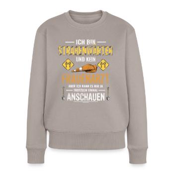 Straßenwärter Straßebauer Straßenmeister - Frauen Premium Bio Pullover - Taupe - Vorne - Julia (174cm)