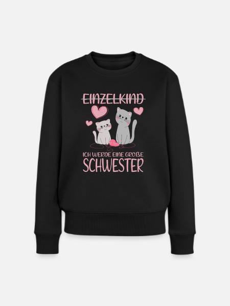 Einzelkind Ich werde große Schwester süße Kätzchen - Frauen Premium Bio Pullover - Schwarz