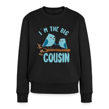 Große Cousine Vögel - Ich werde große Cousine - Frauen Premium Bio Pullover - Schwarz - Vorne - Julia (174cm)