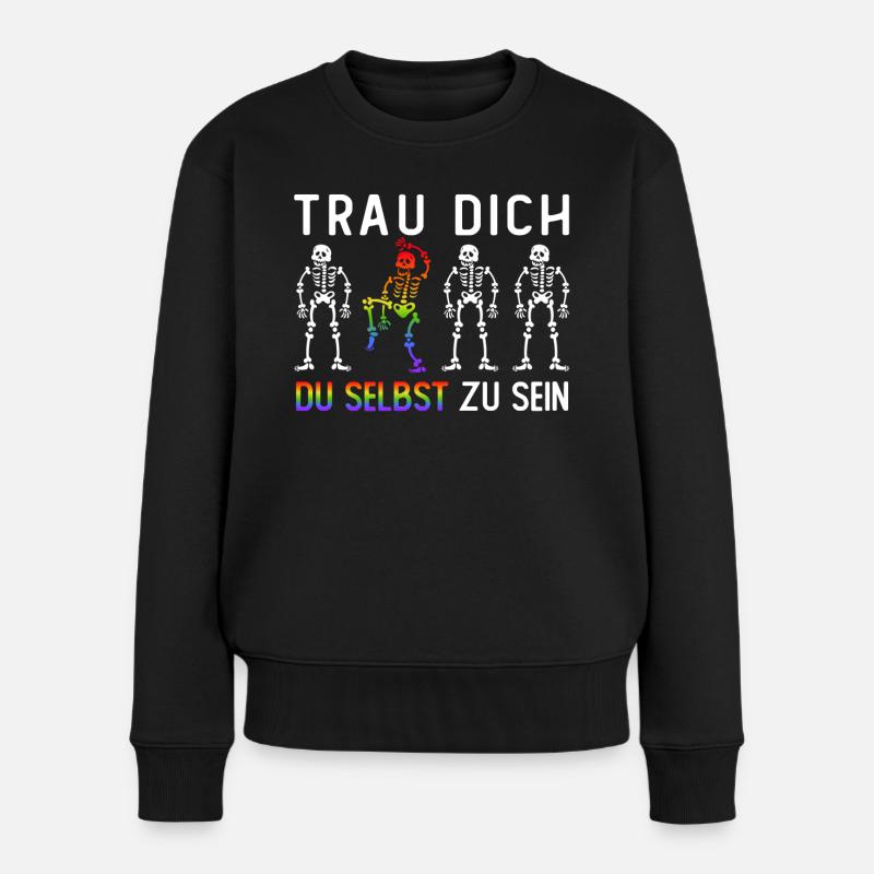 Trau Dich Du Selbst Zu Sein LGBTQ Pride Monat - Frauen Premium Bio Pullover - Schwarz