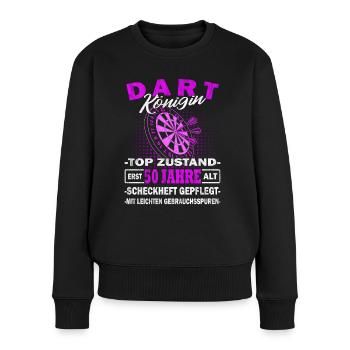 Dartkönigin erst 50 Jahre - Dartspielerin - Dart - Frauen Premium Bio Pullover - Schwarz - Vorne - Julia (174cm)