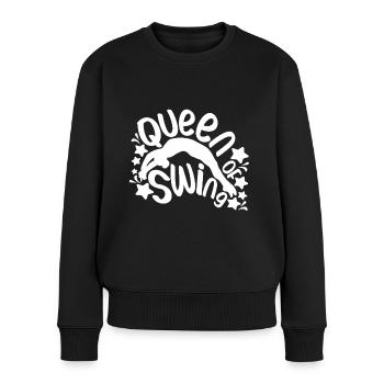 Queen Of Swing- Funny Gymnastics Gift Idea - Frauen Premium Bio Pullover - Schwarz - Vorne - Julia (174cm)