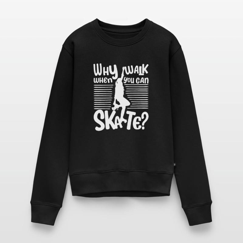 Fun Rollerskate - Why walk when you can Skate? Women's Premium Organic Jumper