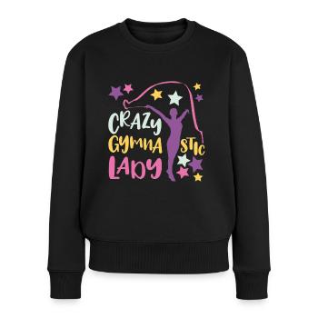 Crazy Gymnastic Lady Funny Acrobat Women Gift Idea - Women's Premium Organic Jumper - black - Front - Julia (174cm)