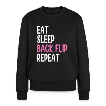 Eat Sleep Back Flip Repeat Tumbling Proud Gymnast - Frauen Premium Bio Pullover - Schwarz - Vorne - Julia (174cm)