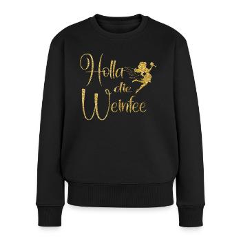 Weißwein Rotwein JGA Vino Wein - Holla die Weinfee - Frauen Premium Bio Pullover - Schwarz - Vorne - Julia (174cm)