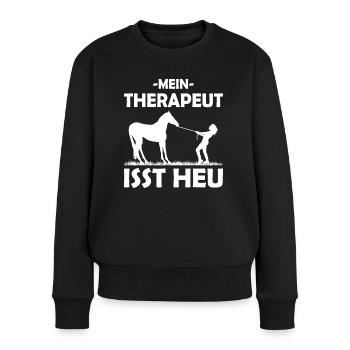Mein Therapeut isst Heu - Pferdemädchen - Frauen Premium Bio Pullover - Schwarz - Vorne - Julia (174cm)