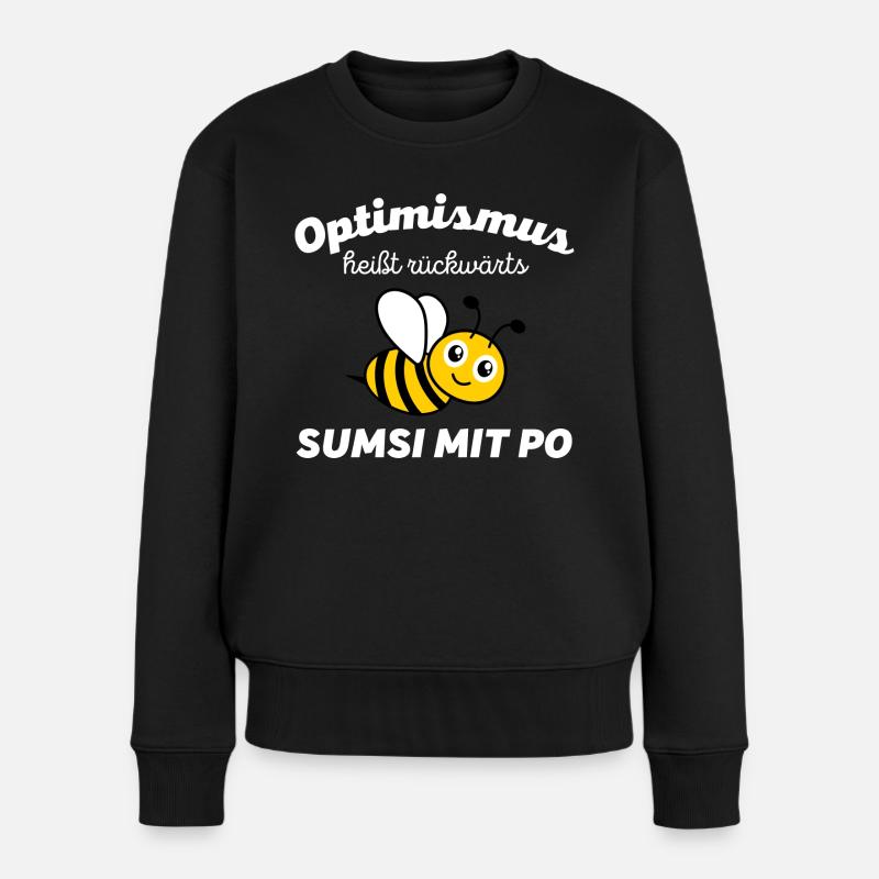 Optimismus Biene Sumsi mit Po Spaß Honig Imker - Frauen Premium Bio Pullover - Schwarz