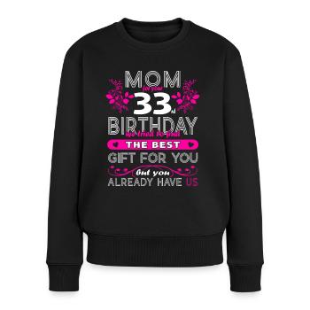Drôle d’anniversaire souhaite aux femmes 33e anniversaire - Pull Premium bio Femme - noir - Devant - Julia (174cm)