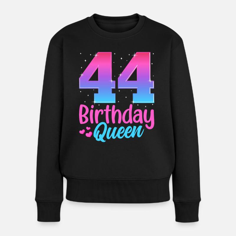 Birthday Queen 44 Geburtstag - Frauen Premium Bio Pullover - Schwarz