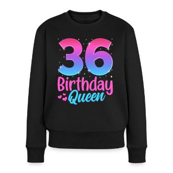 Birthday Queen 36 Geburtstag - Women's Premium Organic Jumper - black - Front - Julia (174cm)