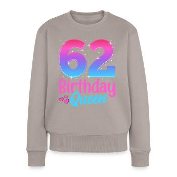 Anniversaire Queen 62 Geburtstag - Pull Premium bio Femme - taupe - Devant - Julia (174cm)