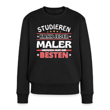 Nur die Besten werden Maler - Frauen Premium Bio Pullover - Schwarz - Vorne - Julia (174cm)