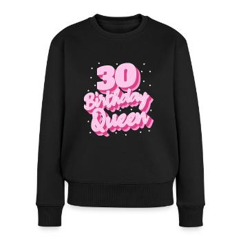Birthday Queen 30 - Women's Premium Organic Jumper - black - Front - Julia (174cm)
