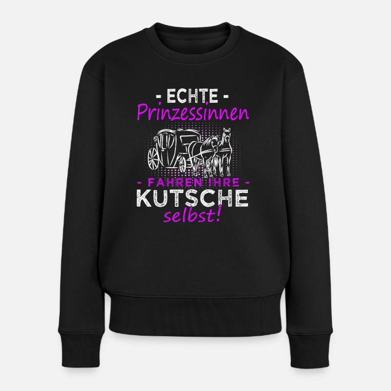 Kutschfahrer Spruch Pferdekutsche & Kutscherin - Frauen Premium Bio Pullover - Schwarz