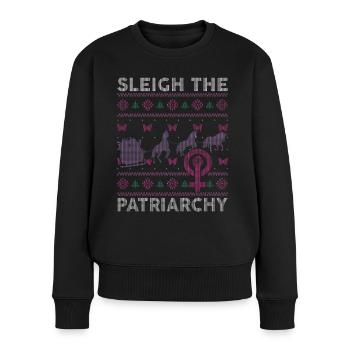 Sleigh The Patriarchy - Women's Premium Organic Jumper - black - Front - Julia (174cm)