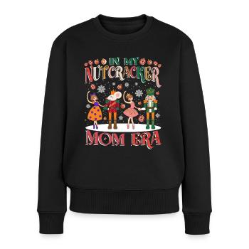In My Nutcracker Mom Era - Frauen Premium Bio Pullover - Schwarz - Vorne - Julia (174cm)