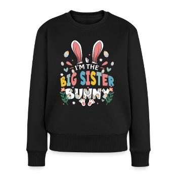 I'm The Big Sister Bunny - Frauen Premium Bio Pullover - Schwarz - Vorne - Julia (174cm)