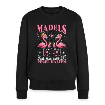 Mädels Egal Was Passiert Pegel Halten - Frauen Premium Bio Pullover - Schwarz - Vorne - Julia (174cm)