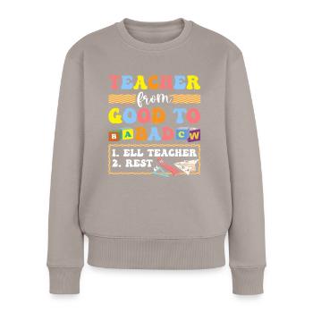 Englischlehrer Englischlerner ELL-Lehrer - Frauen Premium Bio Pullover - Taupe - Vorne - Julia (174cm)