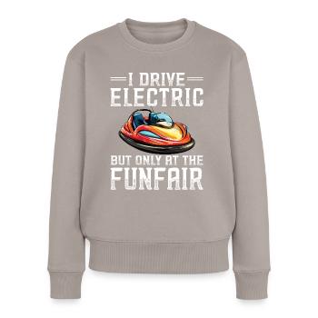 Ich fahre Elektrisch Kirmes Autoscooter - Frauen Premium Bio Pullover - Taupe - Vorne - Julia (174cm)