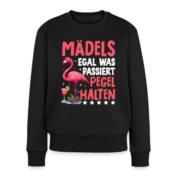 Mädels Egal Was Passiert Pegel Halten - Frauen Premium Bio Pullover - Schwarz - Vorne - Julia (174cm)
