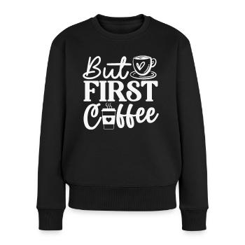 Mais le premier café mignon amateur de caféine - Pull Premium bio Femme - noir - Devant - Julia (174cm)
