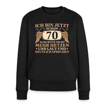 Vintage 70 Jahre Humor 70 Geburtstag - Frauen Premium Bio Pullover - Schwarz - Vorne - Julia (174cm)