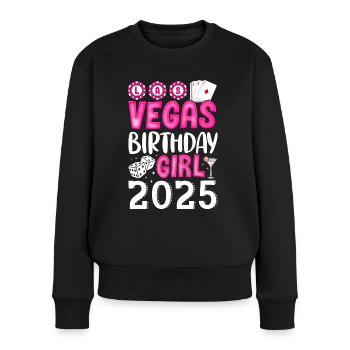 Vegas Birthday Girl 2025 - Frauen Premium Bio Pullover - Schwarz - Vorne - Julia (174cm)