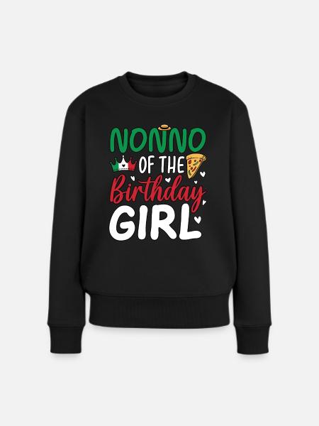 Nonno Of The Birthday Girl - Frauen Premium Bio Pullover - Schwarz
