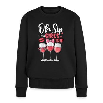 Oh Sip It's A Girls Trip - Frauen Premium Bio Pullover - Schwarz - Vorne - Julia (174cm)