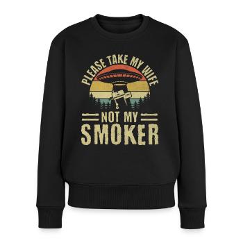 Nimm meine Frau, nicht meinen Raucher - Lustiges BBQ Ufo - Frauen Premium Bio Pullover - Schwarz - Vorne - Julia (174cm)