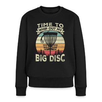 Funny Disc Golf - Zeit, meine große Scheibe auszupeitschen - Frauen Premium Bio Pullover - Schwarz - Vorne - Julia (174cm)