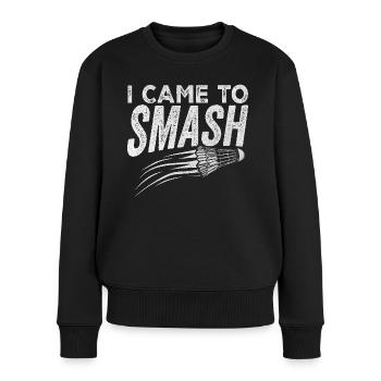 I Came to Smash – Badminton Lover Shuttlecock - Women's Premium Organic Jumper - black - Front - Julia (174cm)