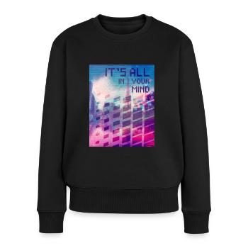 Vaporwave Aesthetic It's All In Your Mind - Women's Premium Organic Jumper - black - Front - Julia (174cm)