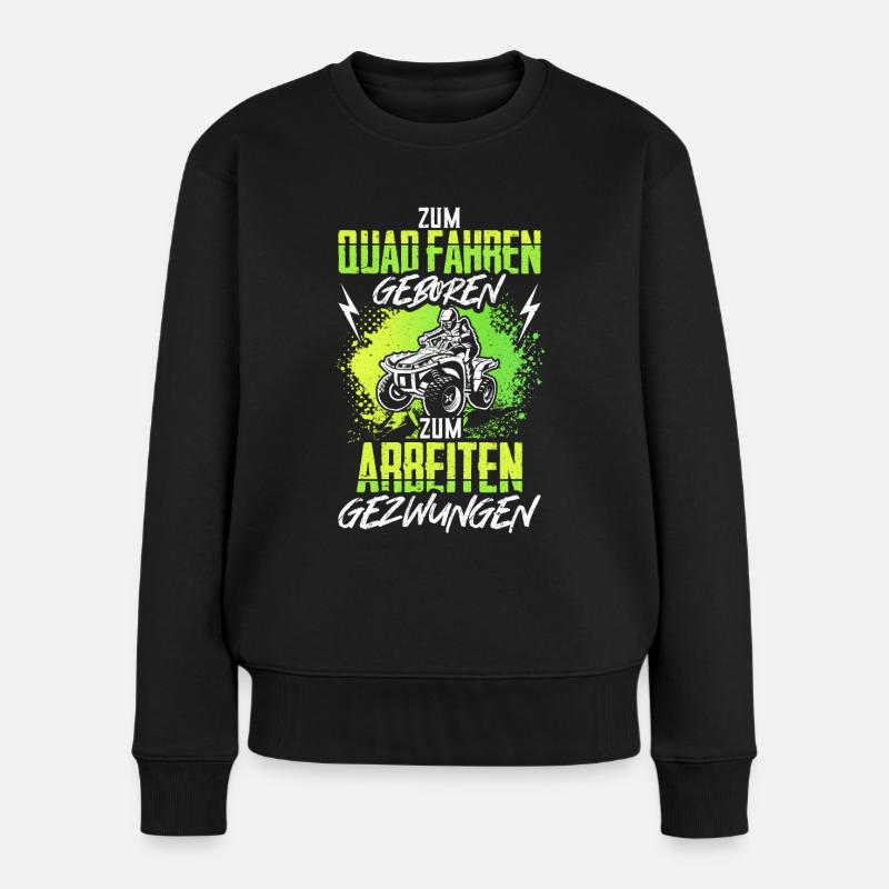 Quad ATV Geschenk Lustig - Frauen Premium Bio Pullover - Schwarz