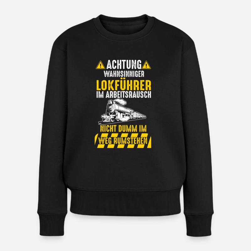 Lokführer Eisenbahn Dampflok Zug Bahn Bahnfahrer - Frauen Premium Bio Pullover - Schwarz