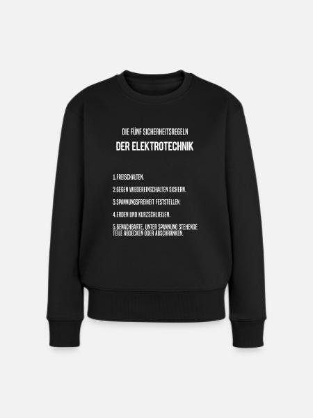 die fünf Sicherheitsregeln der Elektrotechnik - Frauen Premium Bio Pullover - Schwarz