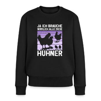 Hühner Huhn Hühnerstall Henne Geflügel Geschenk - Frauen Premium Bio Pullover - Schwarz - Vorne - Julia (174cm)