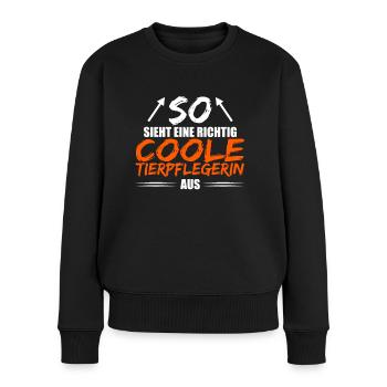 Coole Tierpflegerin - Frauen Premium Bio Pullover - Schwarz - Vorne - Julia (174cm)