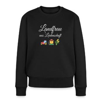 Landfrau aus Leidenschaft lustiges Statement - Frauen Premium Bio Pullover - Schwarz - Vorne - Julia (174cm)